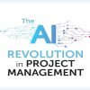 The AI Revolution in Project Management: Elevating Productivity with Generative AI